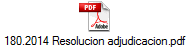 180.2014 Resolucion adjudicacion.pdf