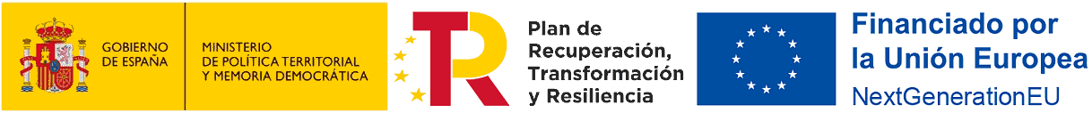 Ministerio de Politica Territorial y Memoria Democrtica. Plan de Recuperacin, Transformacin y Resilencia. Fondos Next Generation