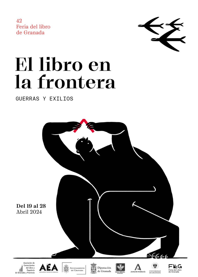 42 Edicin Feria del Libro de Granada. El libro en la frontera, guerras y exilios