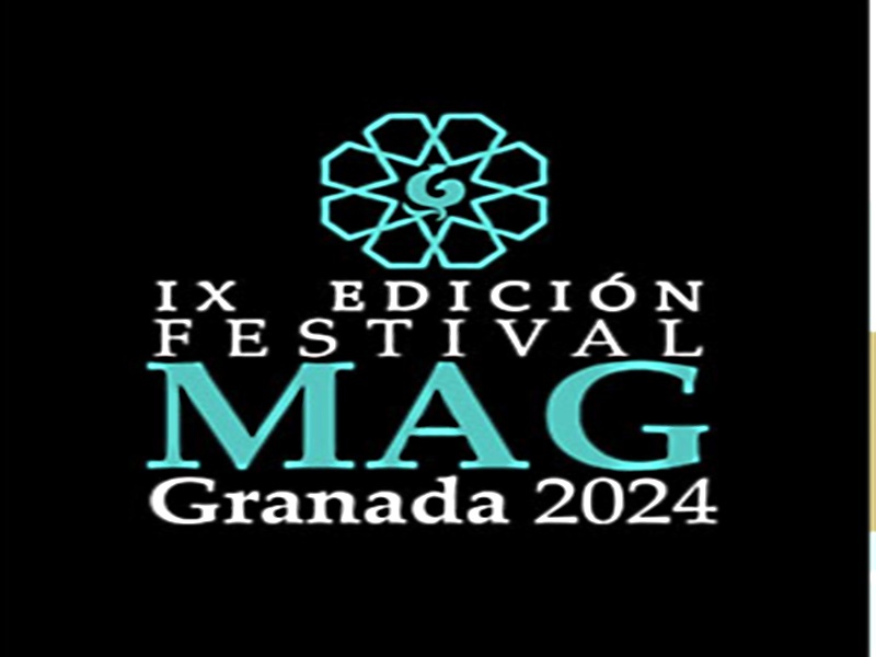IX Edicin Festival Mag de Granada
