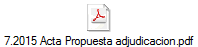 7.2015 Acta Propuesta adjudicacion.pdf