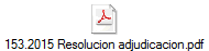 153.2015 Resolucion adjudicacion.pdf