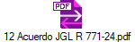 12 Acuerdo JGL R 771-24.pdf